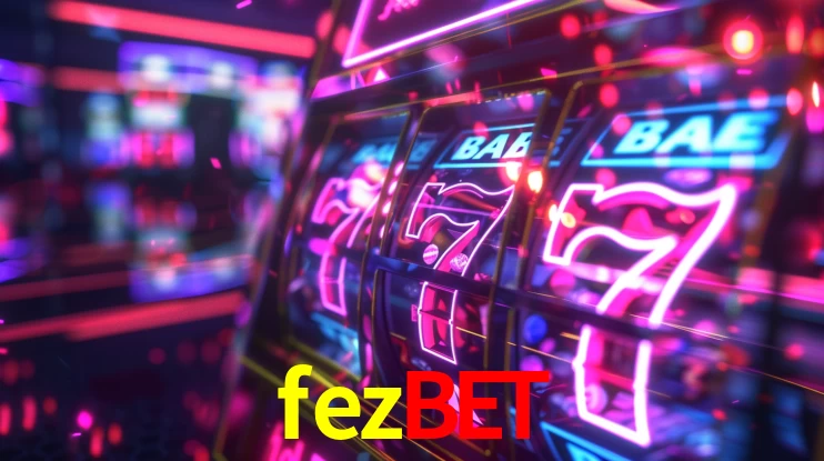 Bonus Features fezbet
